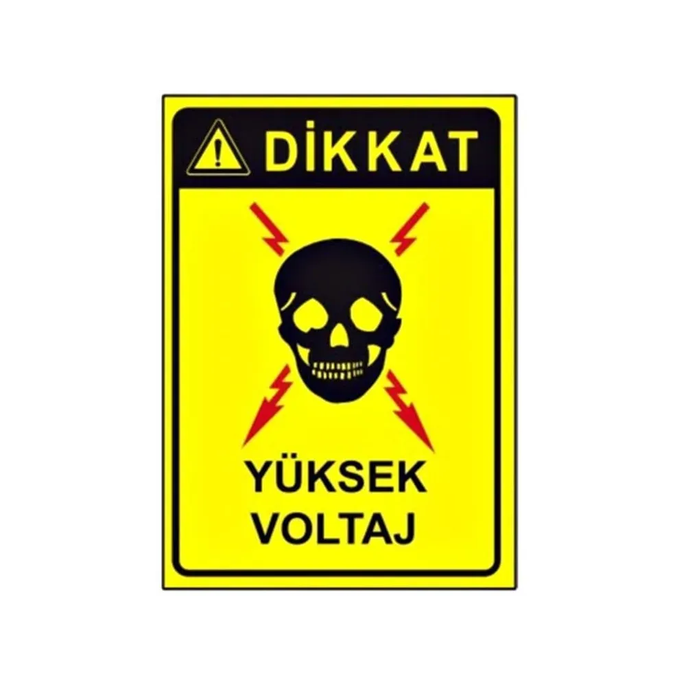 Dikkat Yüksek Voltaj Levhası 25 x 35