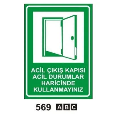 Acil Çıkış Kapısı Uyarı Levhası