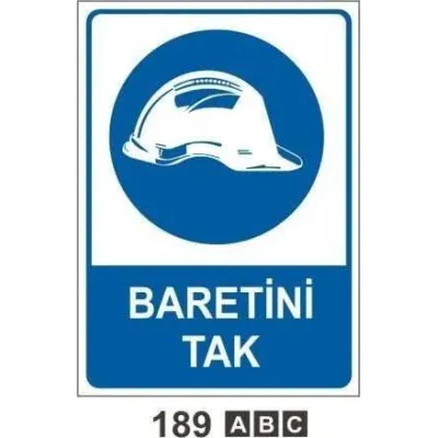 Baretini Tak Uyarı İkaz Levhası