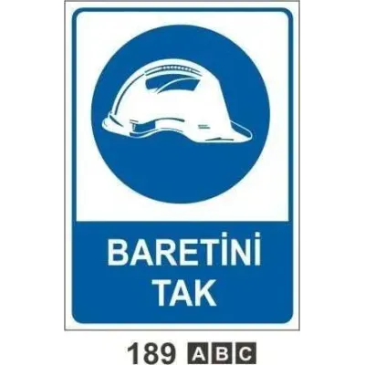 Baretini Tak Uyarı İkaz Levhası