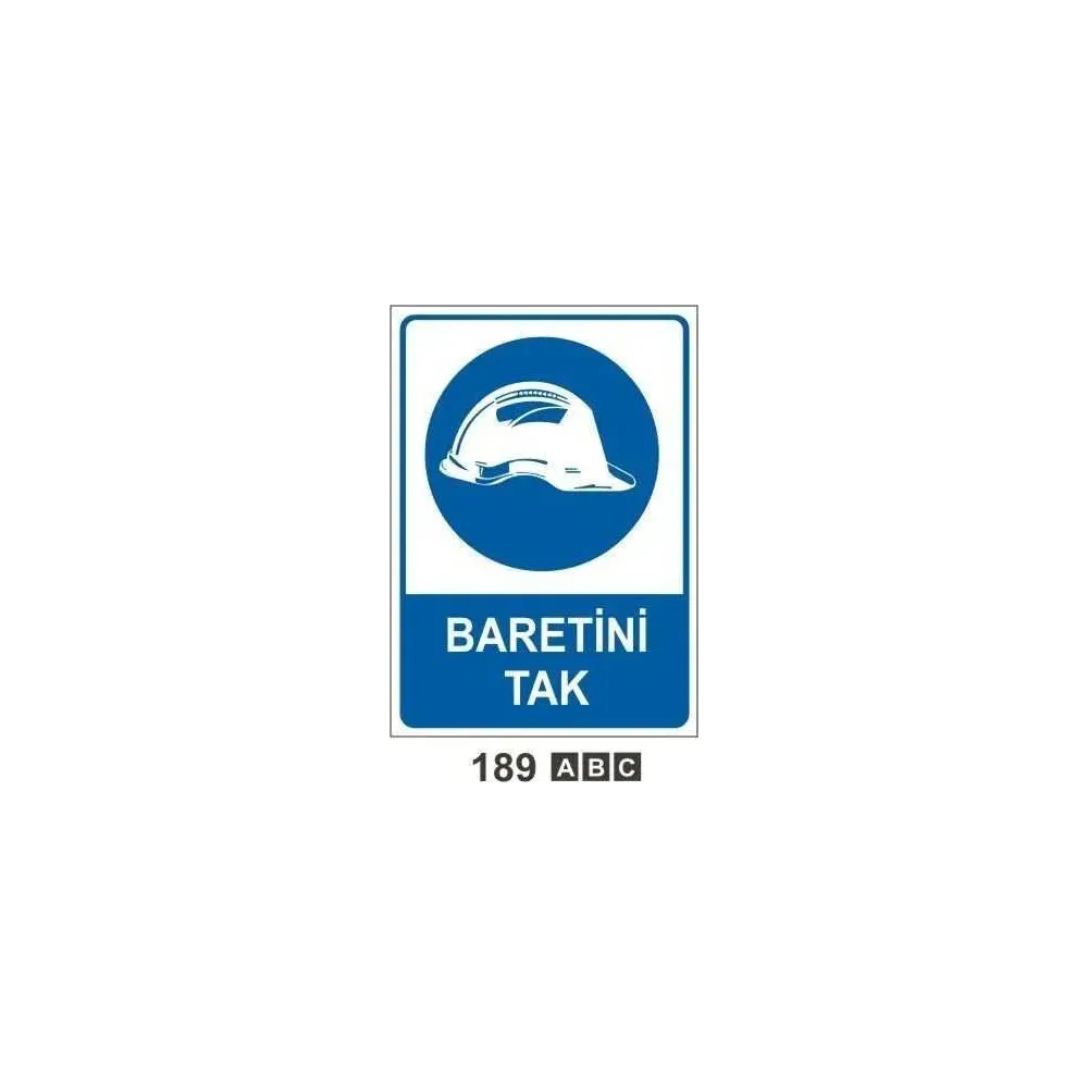Baretini Tak Uyarı İkaz Levhası