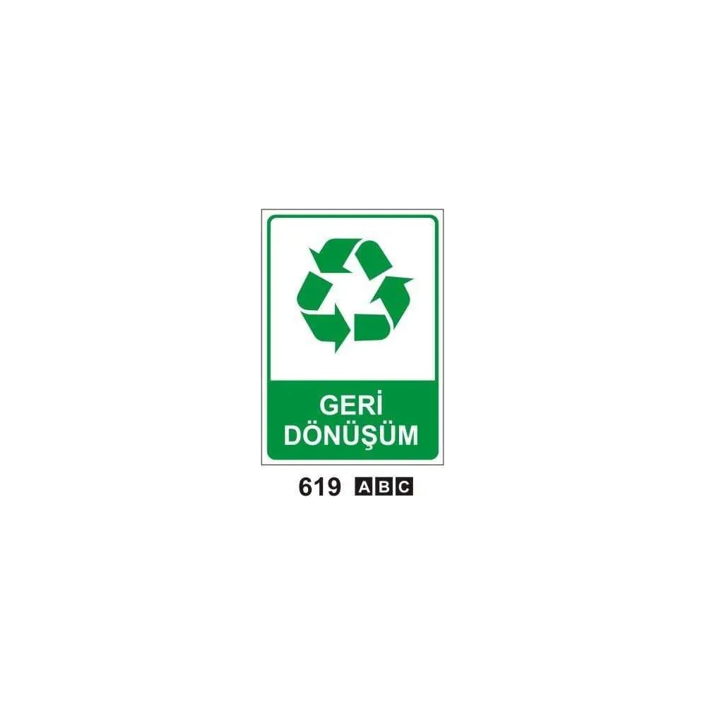 Geri Dönüşüm Uyarı Levhası
