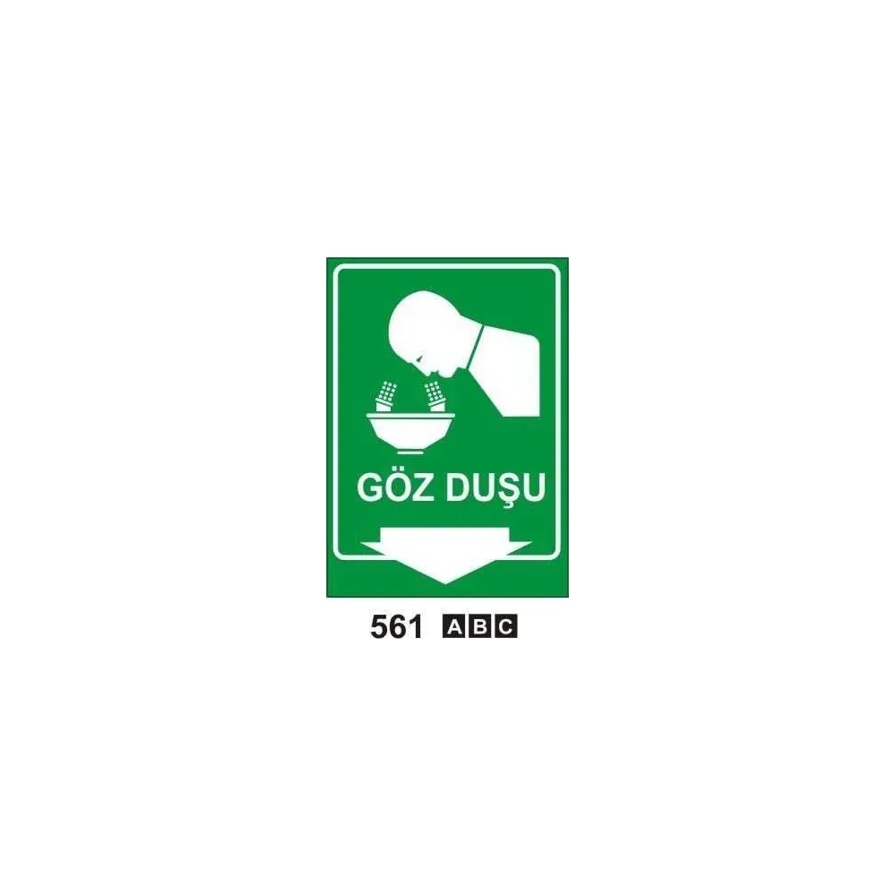 Göz Duşu Uyarı Levhası