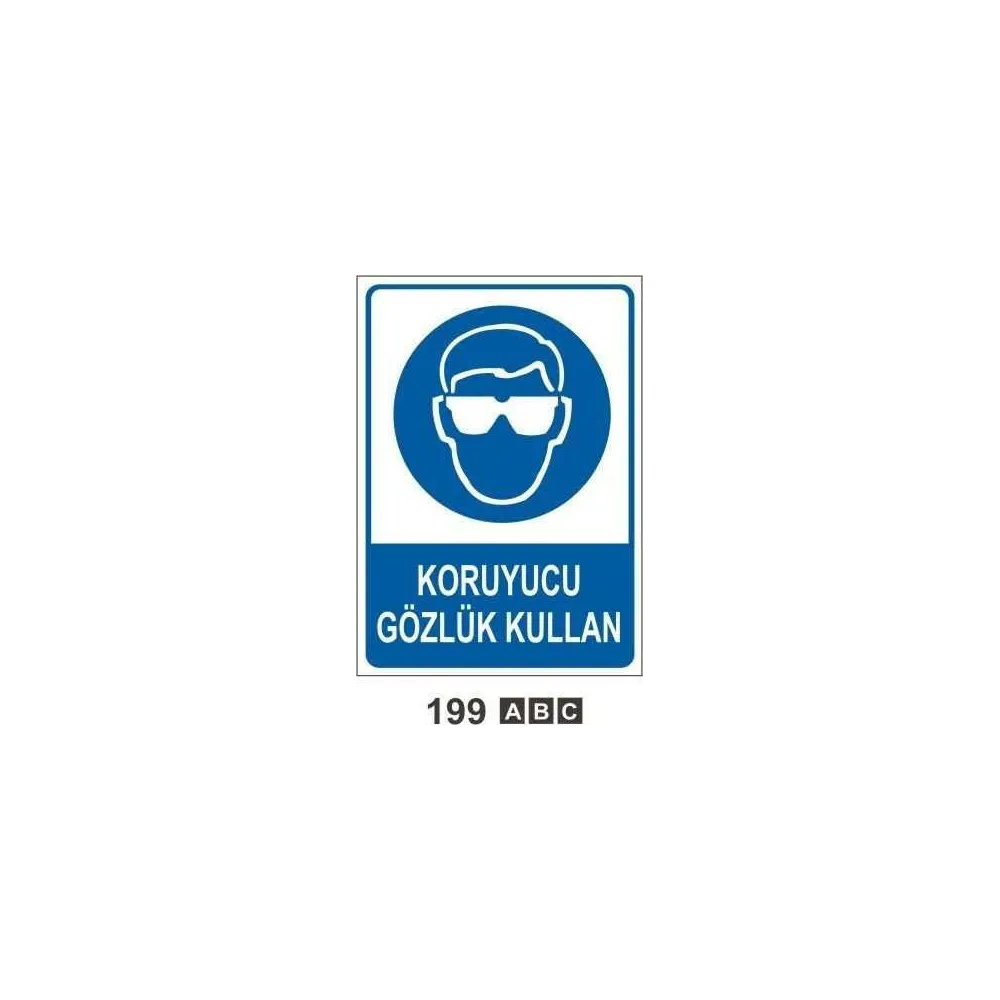 Koruyucu Gözlük Kullan Uyarı Levhası