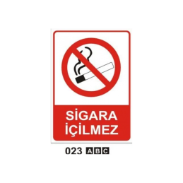 Sigara İçilmez Uyarı Levhası