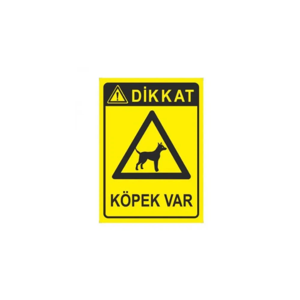 Dikkat Köpek Var Uyarı ikaz Levhası