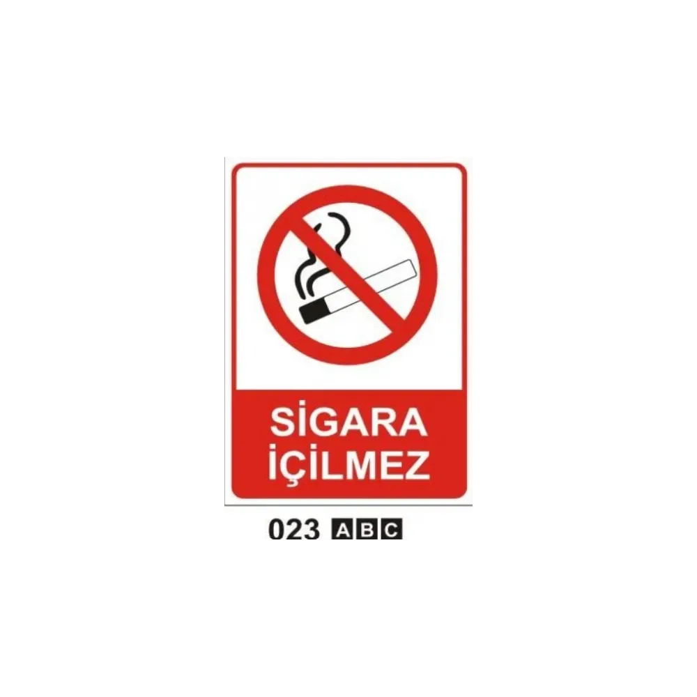 Sigara İçilmez Uyarı Levhası