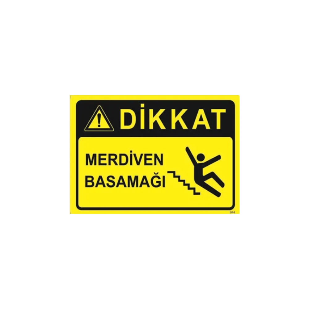 Merdiven Basamağı Uyarı Levhası